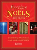 Festive Noels for Organ