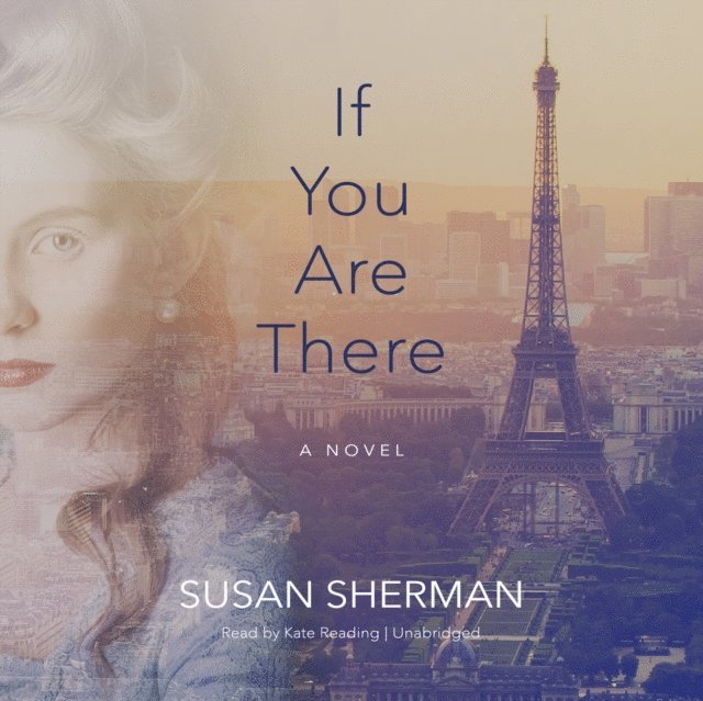 Susan Sherman - If You Are There, Ljudbok