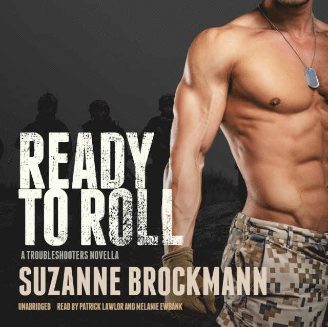 Suzanne Brockmann - Ready to Roll, Ljudbok