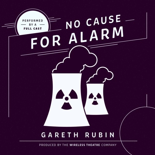 Gareth Rubin - No Cause for Alarm, Ljudbok