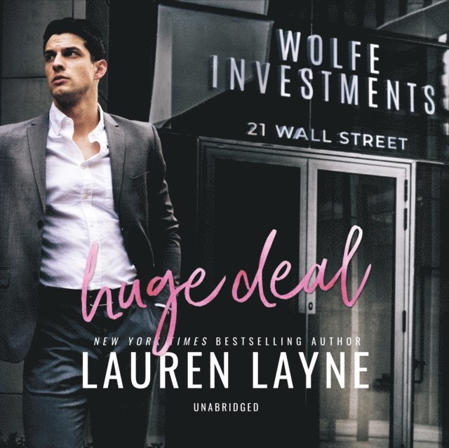 Lauren Layne - Huge Deal, Ljudbok