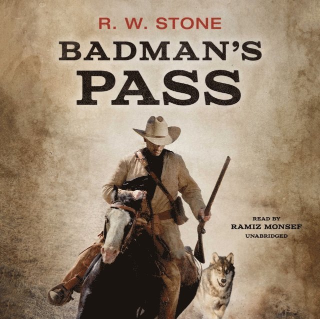 R. W. Stone - Badman's Pass, Ljudbok