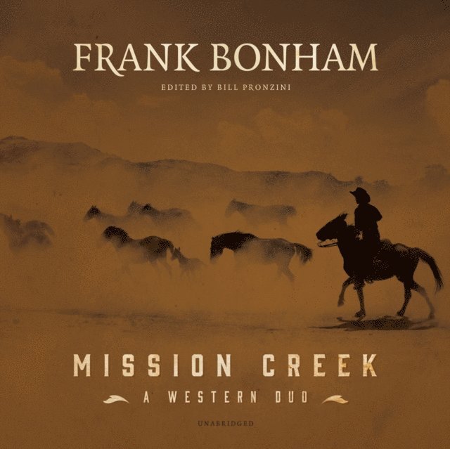Frank Bonham, Bill Pronzini - Mission Creek, Ljudbok