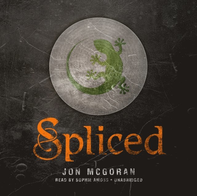 Jon McGoran - Spliced, Ljudbok