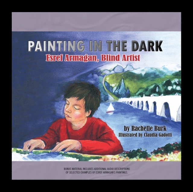 Rachelle Burk - Painting in the Dark, Ljudbok