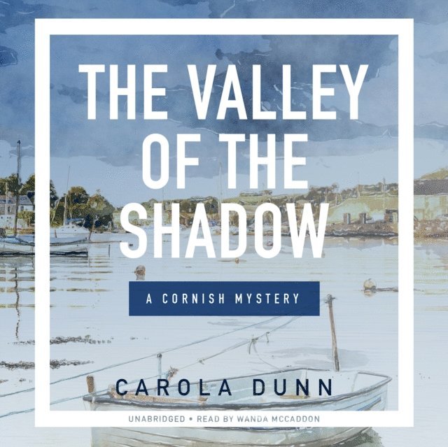 Carola Dunn - Valley of the Shadow, Ljudbok