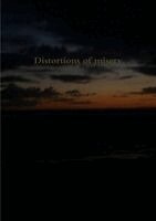 Gareth Parry - Distortions of misery, Häftad. Tillgänglighet: Lägg i varukorg