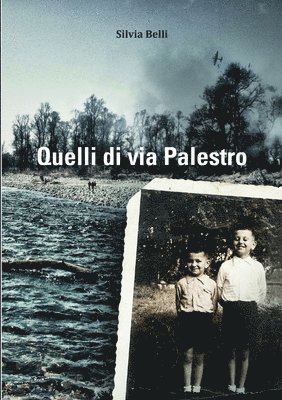 Silvia Belli - Quelli Di Via Palestro, Häftad