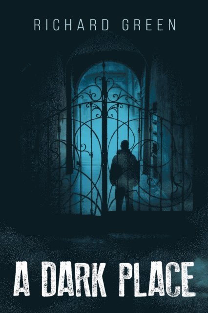 Richard Green - dark place, E-bok