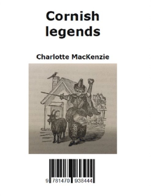 Charlotte MacKenzie - Cornish legends, E-bok