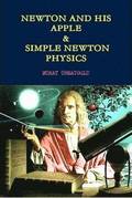 Newton and His Apple & Simple Newton Physics