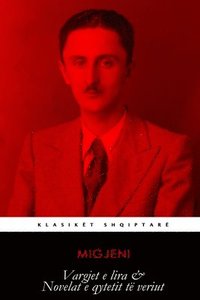 Vargjet e lira & Novelat e qytetit të veriut