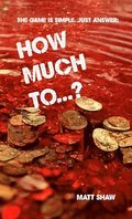 How Much To...? (An Extreme Horror)