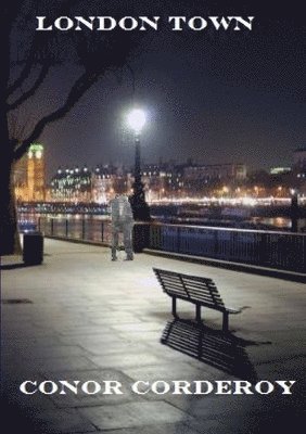 CONOR CORDEROY - London Town, Häftad