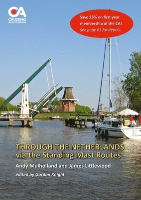 Gordon Knight - Through the Netherlands via the Standing Mast Routes, Häftad