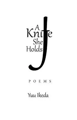 Yuu Ikeda - Knife She Holds, Häftad. Tillgänglighet: Lägg i varukorg