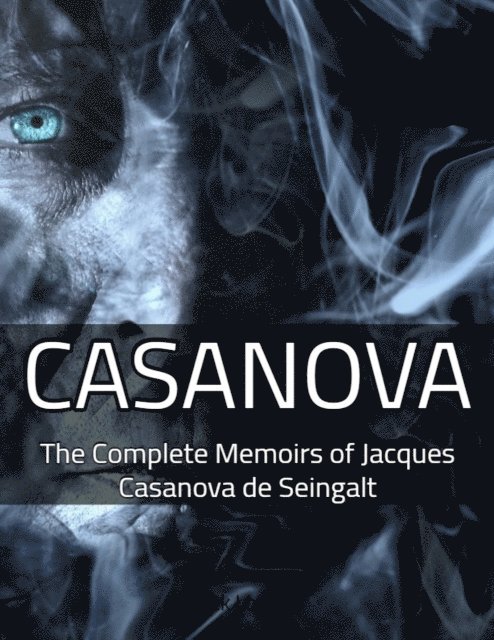 Casanova Giacomo Casanova - Casanova, E-bok