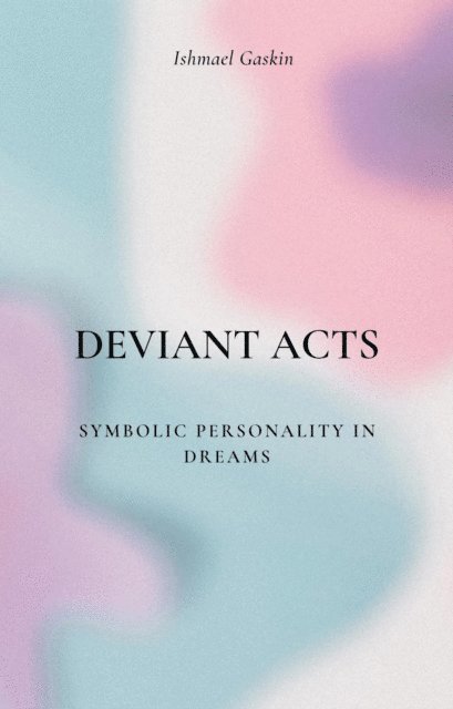 Deviant Acts