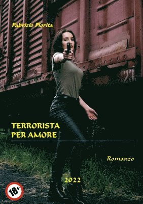 Fabrizio Fiorita - Terrorista per amore, Häftad. Tillgänglighet: Lägg i varukorg
