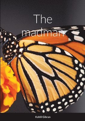 Kahlil Gibran, David Campbell Callender - madman, Häftad