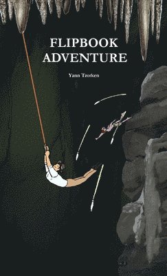 Yann Tzorken - Flipbook Adventure, Häftad. Tillgänglighet: Lägg i varukorg