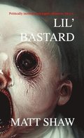 Lil' Bastard
