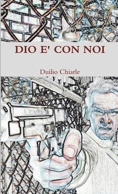 LA DIFESA ALEKHINE (THE ALEKHINE DEFENSE) Duilio Chiarle - DIO E' CON NOI, Häftad