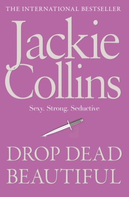 Jackie Collins - Drop Dead Beautiful, E-bok