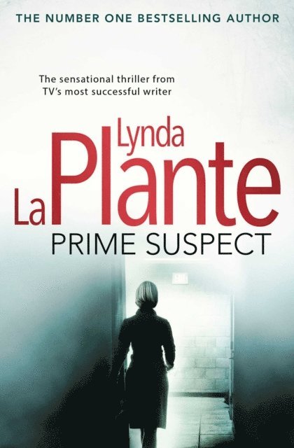 Lynda La Plante - Prime Suspect, E-bok