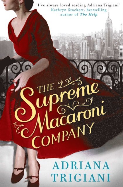 Adriana Trigiani - Supreme Macaroni Company, E-bok