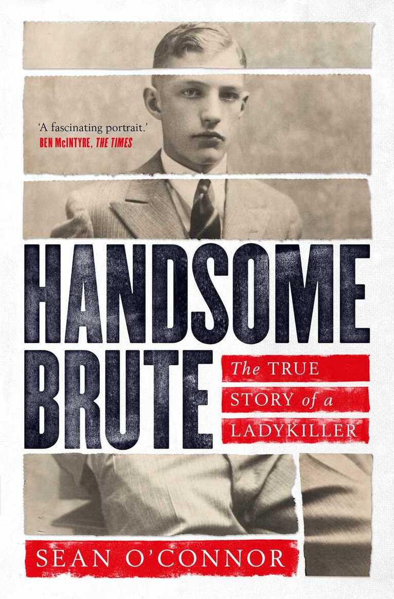 Sean O'Connor - Handsome Brute, E-bok