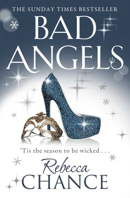 Rebecca Chance - Bad Angels, E-bok