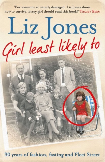 Liz Jones - Girl Least Likely To, E-bok