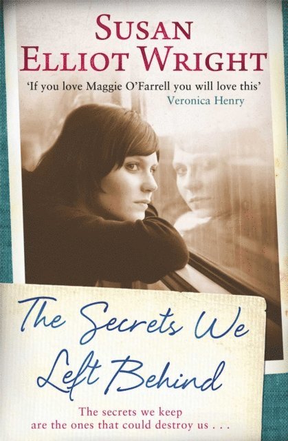 Susan Elliot Wright - Secrets We Left Behind, E-bok