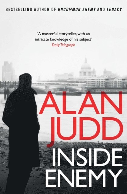 Alan Judd - Inside Enemy, E-bok
