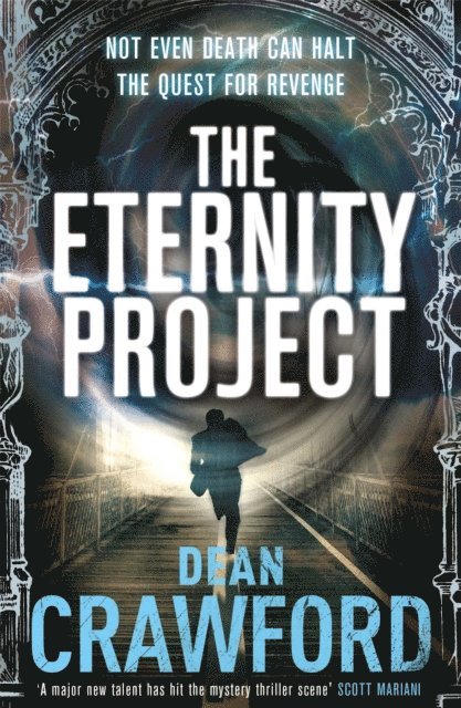 Dean Crawford - Eternity Project, E-bok