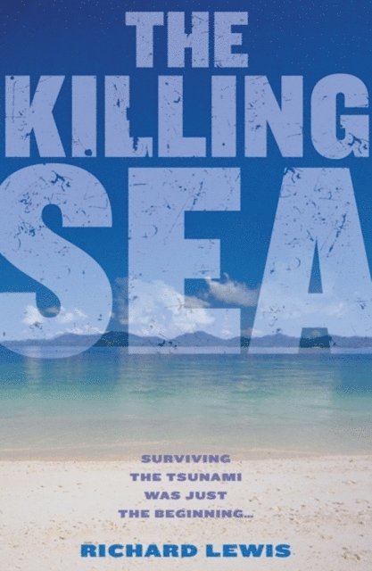 Richard Lewis - Killing Sea, E-bok