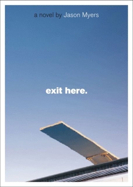 JASON MYERS - Exit Here., E-bok. Tillgänglighet: Lägg i varukorg