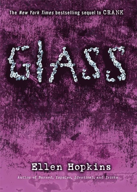 Ellen Hopkins - Glass, E-bok