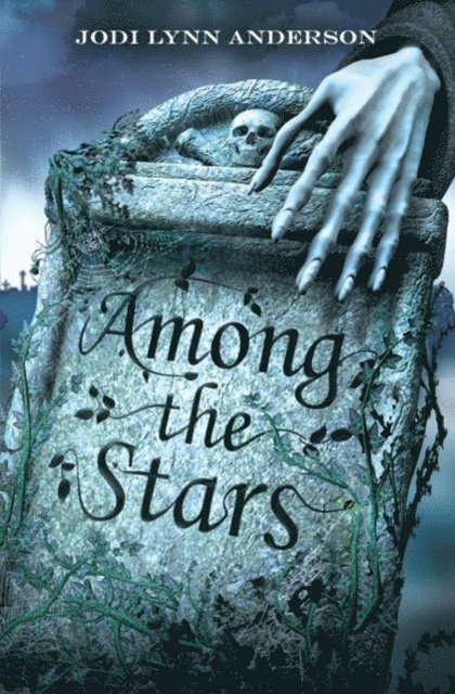 Jodi Lynn Anderson - Among the Stars, E-bok. Tillgänglighet: Lägg i varukorg
