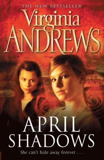 Virginia Andrews - April Shadows, E-bok. Tillgänglighet: Lägg i varukorg
