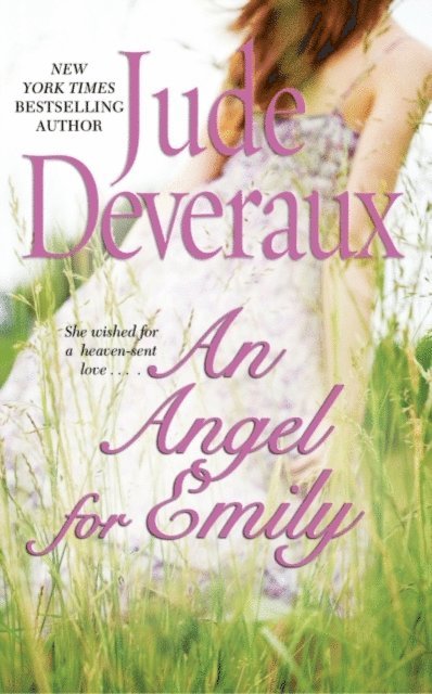 Jude Deveraux - Angel For Emily, E-bok