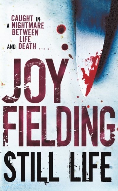 Joy Fielding - Still Life, E-bok