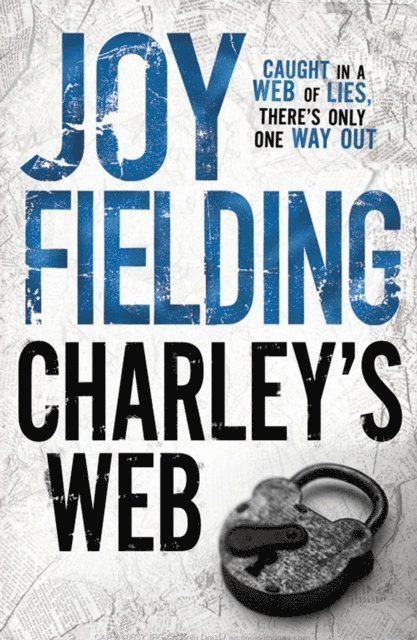 Joy Fielding - Charley's Web, E-bok