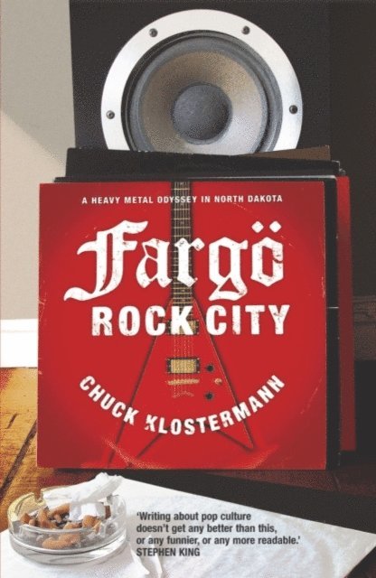 Chuck Klosterman - Fargo Rock City, E-bok