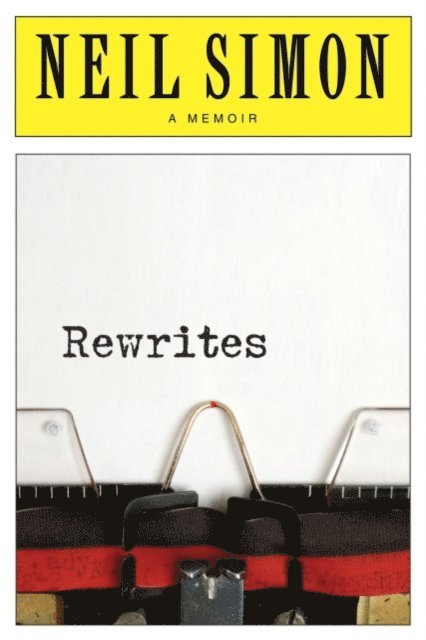Neil Simon - Rewrites, E-bok