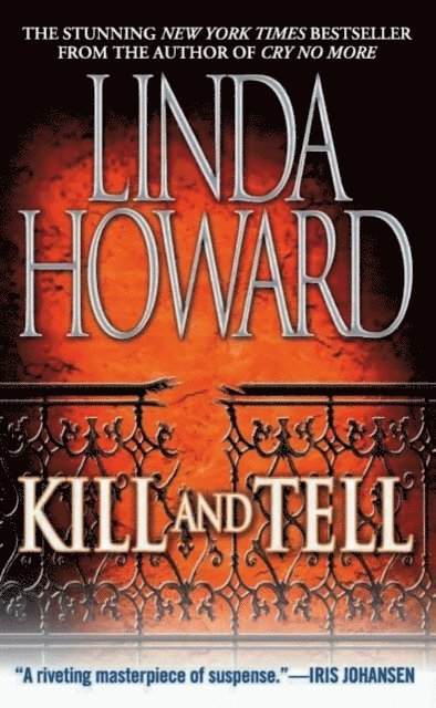 Linda Howard - Kill And Tell, E-bok