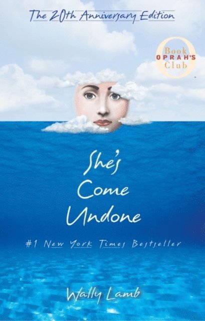 Wally Lamb - She's Come Undone, E-bok