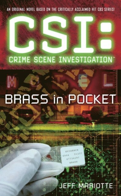 Jeff Mariotte - CSI Brass in Pocket, E-bok. Tillgänglighet: Lägg i varukorg