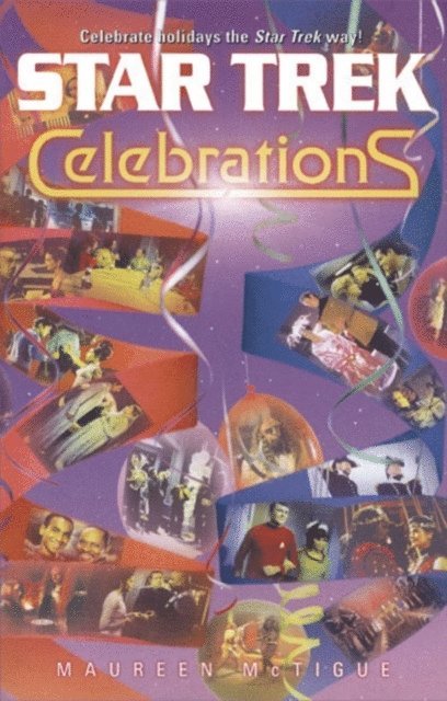 Maureen McTigue - Star Trek Celebrations, E-bok. Tillgänglighet: Lägg i varukorg